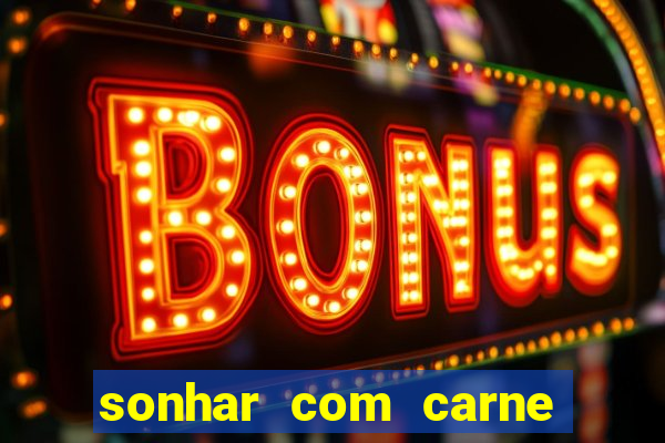 sonhar com carne de porco no jogo do bicho